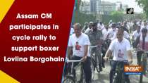 Assam CM participates in cycle rally to support boxer Lovlina Borgohain