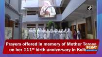 Prayers offered in memory of Mother Teresa on her 111th birth anniversary in Kolkata