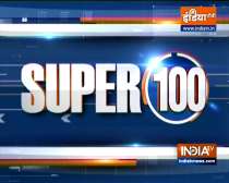 Super 100: Watch the latest news from India and around the world | 23 August, 2021
