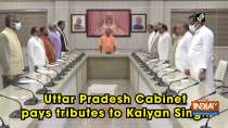 Uttar Pradesh Cabinet pays tributes to Kalyan Singh