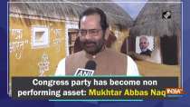 Congress has become non performing asset: Naqvi 
