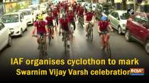 IAF organises cyclothon to mark Swarnim Vijay Varsh celebrations