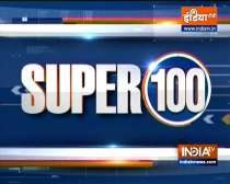 Super 100: Watch the latest news from India and around the world | 2 August, 2021