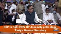 BSP to fight 2022 UP Assembly polls alone: Party