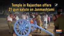 Temple in Rajasthan offers 21-gun salute on Janmashtami