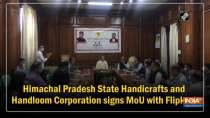 Himachal Pradesh State Handicrafts and Handloom Corporation signs MoU with Flipkart 