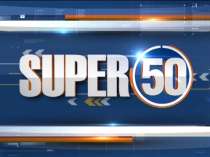 Watch Super 50 News bulletin | September 26, 2021