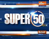 Watch Super 50 News bulletin |  September 6, 2021