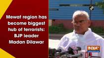 Mewat region has become biggest hub of terrorists: BJP leader Madan Dilawar