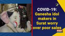 COVID-19: Ganesha idol makers in Surat worry over poor sales
