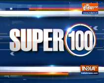 Super 100: Watch the latest news from India and around the world | September 15, 2021