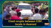 Clash erupts between CISF and locals in Asansol
