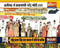 PM Modi lays the foundation stone of Raja Mahendra Pratap Singh State University