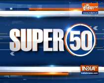 Watch Super 50 News bulletin | September 23, 2021