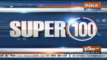 Super 100: Watch the latest news from India and around the world | October 25, 2021