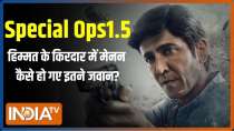 The cast of Neeraj Pandey's Special Ops 1.5 talks about action-packed series 