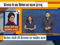 Exclusive | Priyanka Gandhi speaks to India TV on her arrest
