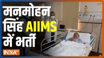 Manmohan Singh admitted to  AIIMS