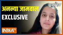Ananya Jamwal speaks exclusively with India TV