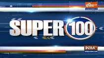 Super 100: Watch the latest news from India and around the world | October 6, 2021