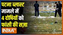 4 awarded death sentences in 2013 Patna blast case