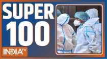 Super 100: Watch the latest news from India and around the world | November 28, 2021