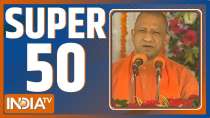 Watch Super 50 News bulletin | November 27, 2021