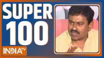 Super 100: Watch the latest news from India and around the world | December 16, 2021