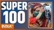 Super 100: Watch the latest news from India and around the world |  January 04, 2022