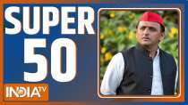 Watch Super 50 News bulletin | February 21, 2022