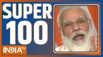Super 100: Watch the latest news from India and around the world |  February 10, 2022
