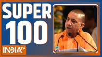 Super 100: Watch the latest news from India and around the world | February 06, 2022
