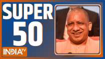 Watch Super 50 News bulletin | March 17, 2022