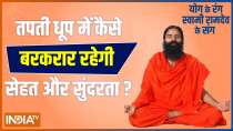 To avoid asthma, stroke and acidity in summer, take this wellness class of Swami Ramdev