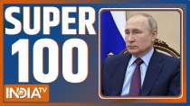 Super 100: Watch the latest news from India and around the world | March 02, 2022