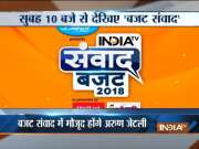 India TV Samvaad on Budget 2018: Day-long brainstorming by leaders of ruling alliance, oppn on Budget