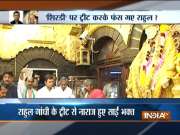 Shirdi Trust demands apology from Rahul Gandhi for hurting followers' sentiments in his tweet