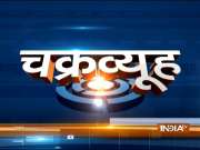 Chakravyuh | 4th May, 2018