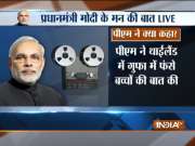 PM Modi on Mann Ki Baat: 'We have chosen path of conflict with nature, need to protect it'
