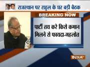 The party will decide on who as the chief minister would work best: Ashok Gehlot