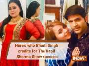 Not Kapil Sharma, not Krushna Abhishek, here&rsquo;s who Bharti Singh credits for The Kapil Sharma Show success