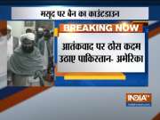 UN to decide on designating JeM chief Masood Azhar as a 'global terrorist' today