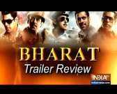 Salman Khan's Bharat movie trailer review: Watch to know more