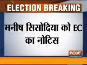 EC issues notice to Delhi Deputy CM Manish Sisodia over violation of Model Code of Conduct