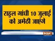 Rahul Gandhi to visit Amethi on July 10, after Lok Sabha debacle