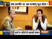 Imran Khan threatens nuclear war once again, says can go to any extent over Kashmir issue