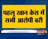 Pehlu Khan case verdict: Rajasthan court acquits all 6 accused