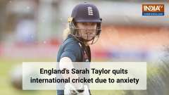 England's Sarah Taylor quits international cricket due to anxiety