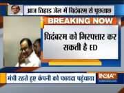 ED to quiz P Chidambaram in INX Media Case, arrest if needed