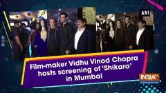Film-maker Vidhu Vinod Chopra hosts screening of 'Shikara' in Mumbai